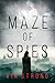 Maze of Spies (Brianna Dagger, #1)