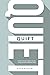Quiet
