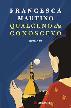 Qualcuno che conoscevo (Valentina Bronti, #1)