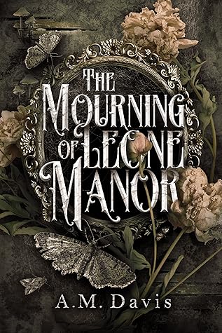 The Mourning of Leone Manor
