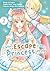 I Want to Escape from Princ...