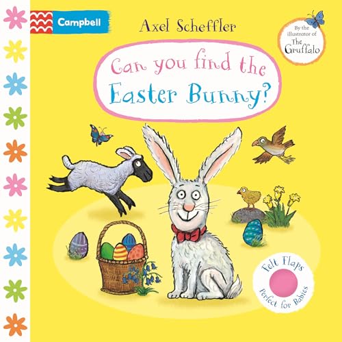 Campbell Books Ltd Can You Find The Easter Bunny? A soft flaps book (Campbell Axel Scheffler).