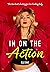 In on the Action (Seducing ...