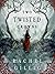 Two Twisted Crowns by Rachel Gillig