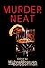 Murder, Neat by Michael Bracken