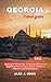 Georgia travel guide 2024: ...