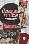 Seasons on Ice: T...