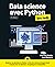 Data Science avec Python pour les Nuls 2e édition