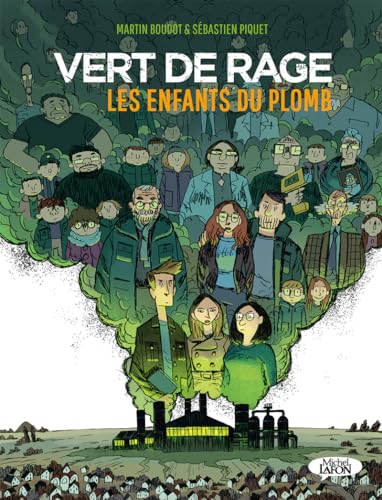 Vert de rage - Les enfants du plomb (Paperback)