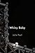 Whiny Baby (The Hugh MacLennan Poetry Series)