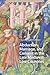 Abduction, Marriage, and Consent in the Late Medieval Low Countries (Gendering the Late Medieval and Early Modern World)