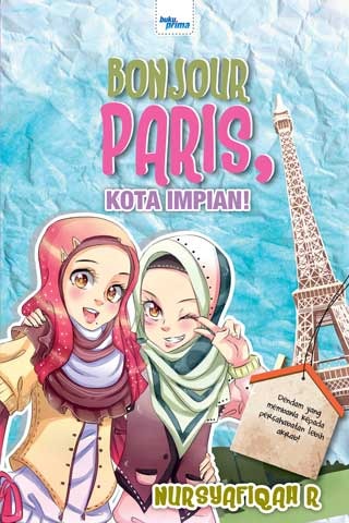 Bonjour Paris, Kota Impian! (ebook)