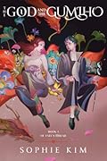 The God and the Gumiho (Fate&#x27;s Thread, #1) 