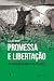 Promessa e Libertação (Volume 1) by Simon de Graaf