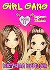 Girl Gang: Book 1...