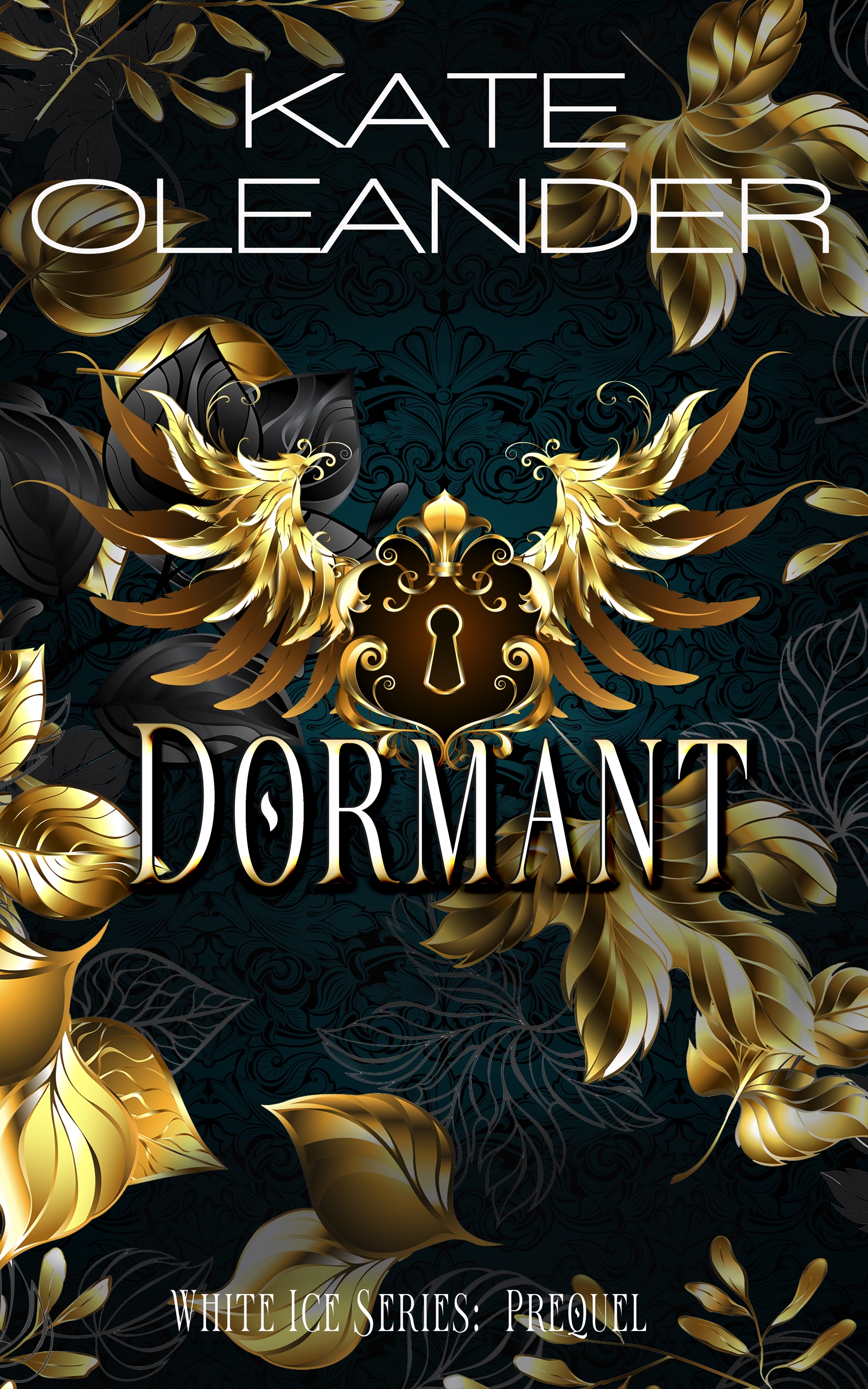 Dormant: White Ice Series: Prequel Novelette (Paperback)