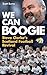 We Can Boogie: Steve Clarke...