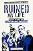 Liverpool Football Club Ruined My Life: Sixty Years of Supporting Everton