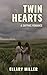 Twin Hearts: A Sapphic Romance