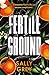 Fertile Ground