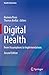 Digital Health: From Assumptions to Implementations (Health Informatics)
