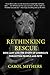 Rethinking Rescue: Dog Lady...