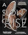 A Slow Rise: Favo...
