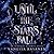 Until the Stars Fall (Immortal Reveries, #1)