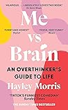 Me vs Brain: An O...
