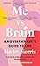 Me vs Brain: An Overthinker’s Guide to Life