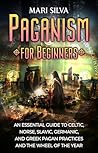 Paganism for Begi...
