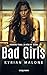 Bad Girls