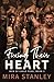 Fixing Their Heart by Mira Stanley