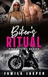 Biker's Ritual: P...
