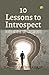 10 Lesson to Introspect by Raghu Srinivasan