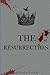 The Resurrection (The Three Brother's Prophecy Series)