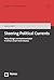Steering Political Currents: Policy Design and Implementation in China's Smart Grid Industry (China - Politics and Economics Book 5)