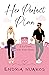 Her Perfect Plan: A Best Friend's Older Brother Romance (Willow Street Girls Book 2)