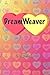 Dream Weaver