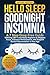 Hello Sleep, Goodnight Insomnia by Yasmine Elamir MD