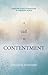 A Call to Contentment by David Kaywood A Call to Contentment by David Kaywood