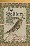 The Solitary Sparrow (The Margaret Chronicles, #1)