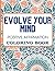 Evolve Your Mind: Positive ...