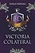 Victoria colateral (Spanish Edition)