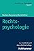 Rechtspsychologie (Grundris...