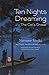 Ten Nights Dreaming and The...