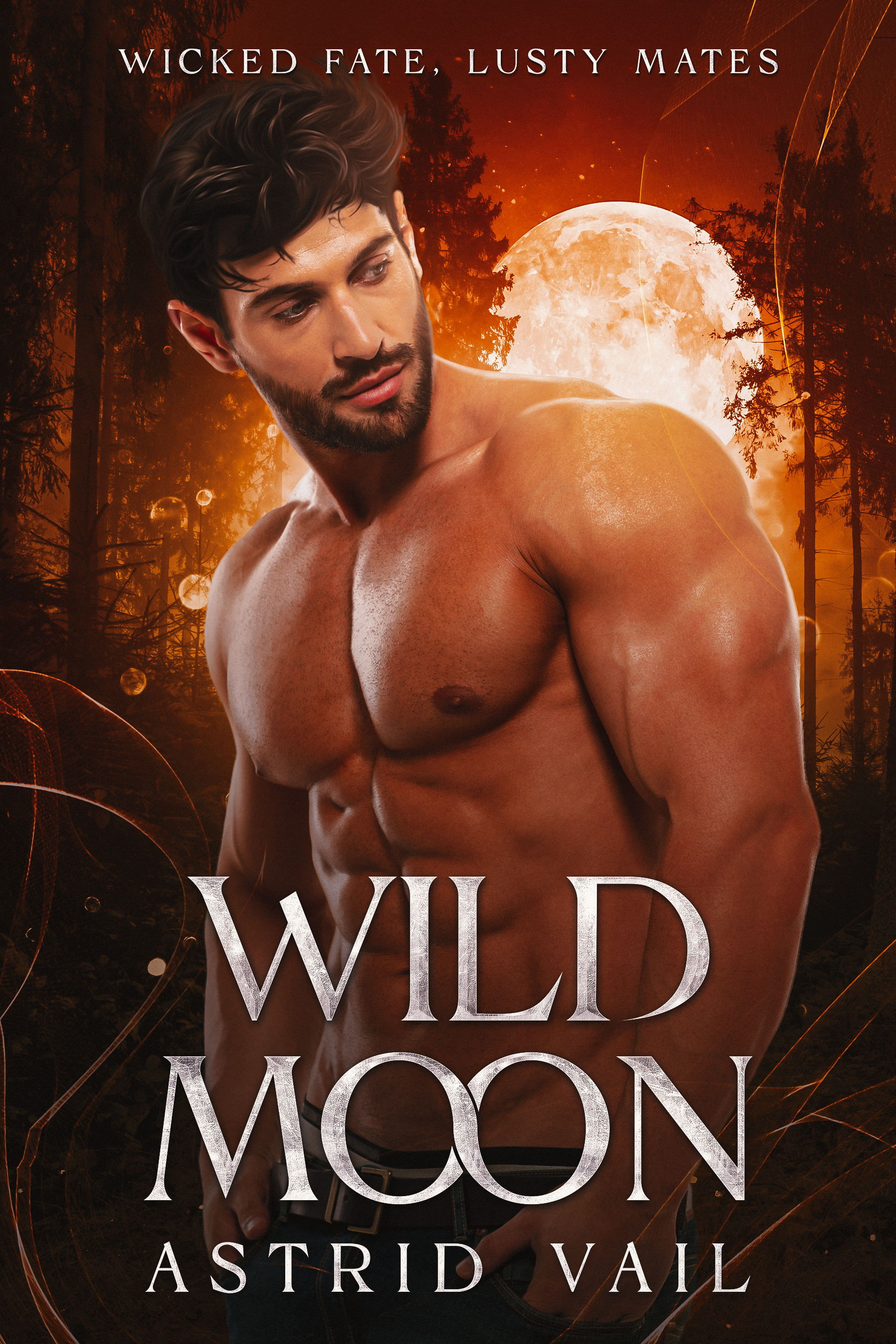 Wild Moon: A Smoldering M/F Paranormal Erotic Romance (Wicked Fate, Lusty Mates Book 2)