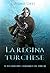 La Regina Turchese: (Il Sentiero del Guardaboschi Vol. 8) (Italian Edition)