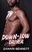 Down-Low Driver: An Urban D...