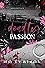 Deadly Passion (Deadliest L...
